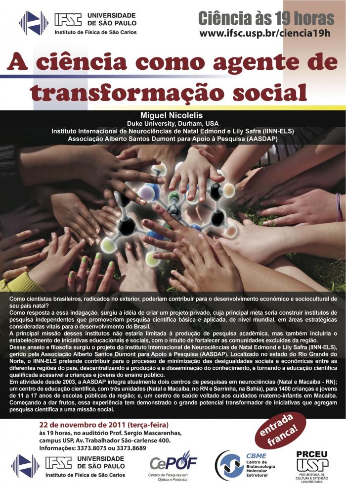 A ciência como agente de transformação social - Ciência às 19 horas
