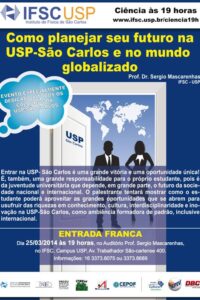 Como planejar seu futuro na USP-São Carlos e no mundo globalizado